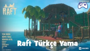 raft türkçe yama